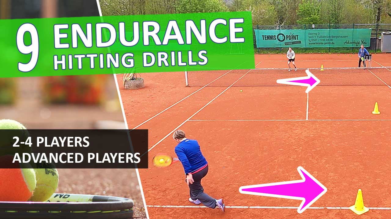 9 Tennis Endurance Hitting Drills For Advanced Players